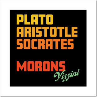 Morons Posters and Art